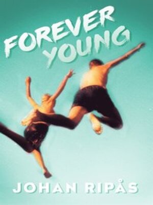 cover image of Forever young